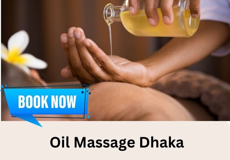 Oil Massage Dhaka Oil Massage Dhaka